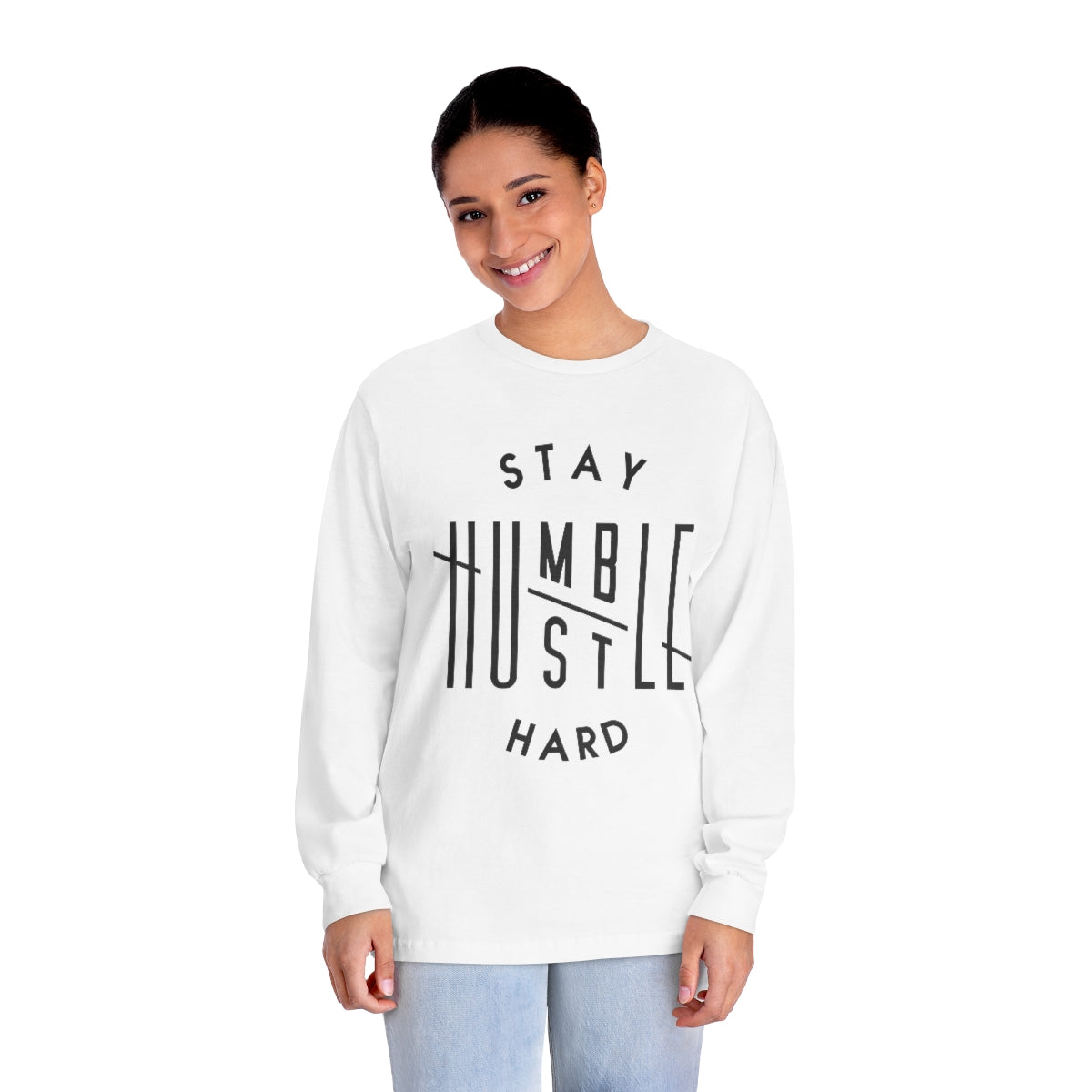 Hustle Hard Stay Humble Long Sleeve T-Shirt